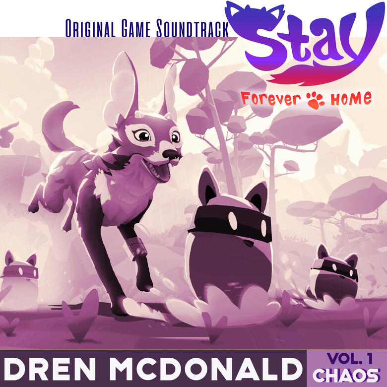 cover art - Stay: Forever Home Vol. 1 CHAOS (Original Game Soundtrack)